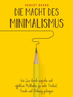 cover image of Die Macht des Minimalismus
